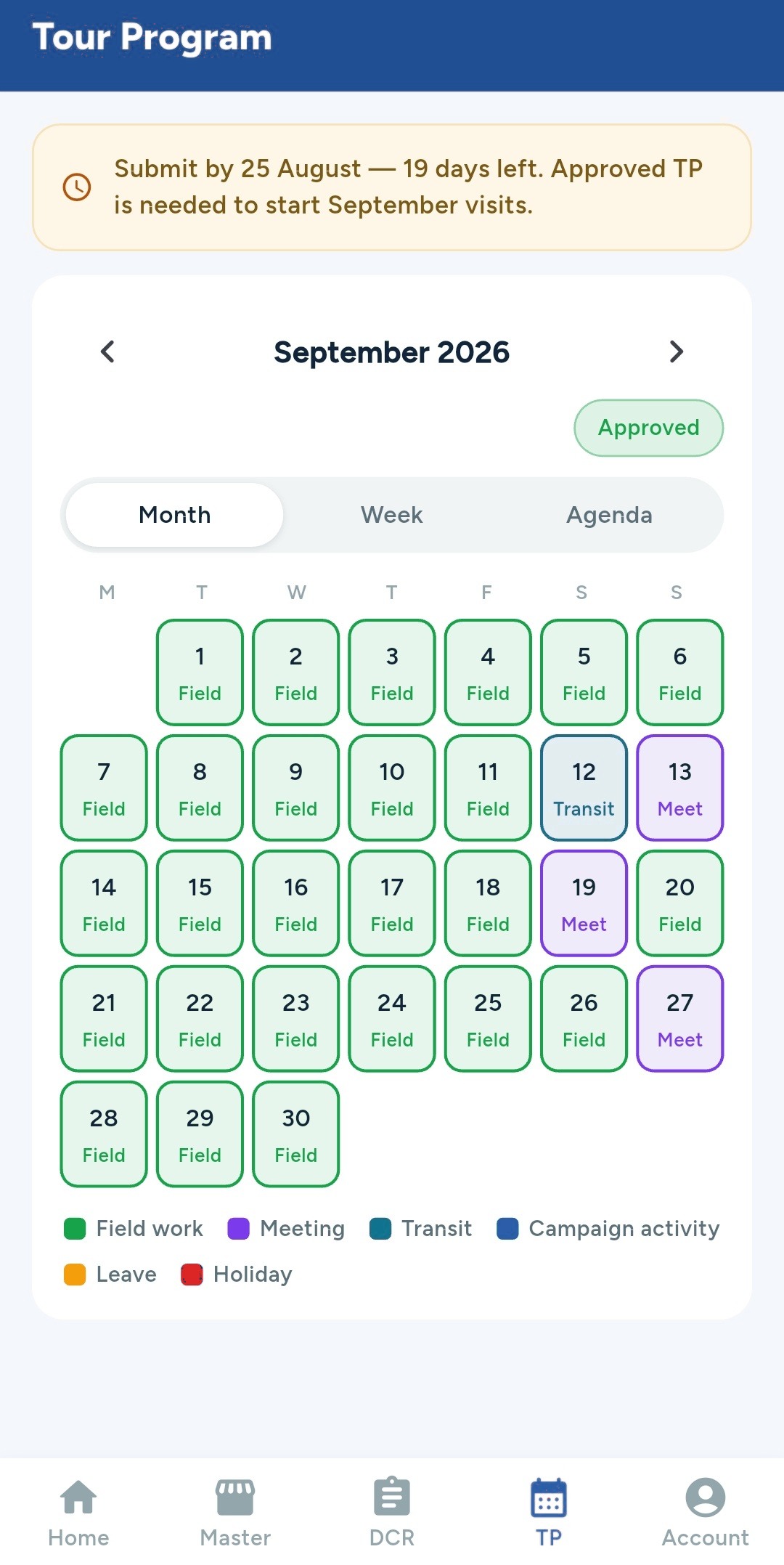The Tour Programme screen: a September calendar with every working day colour-coded as field work, meeting or transit, marked Approved, above a reminder to submit by 25 August.